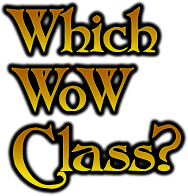 Which WoW Class?